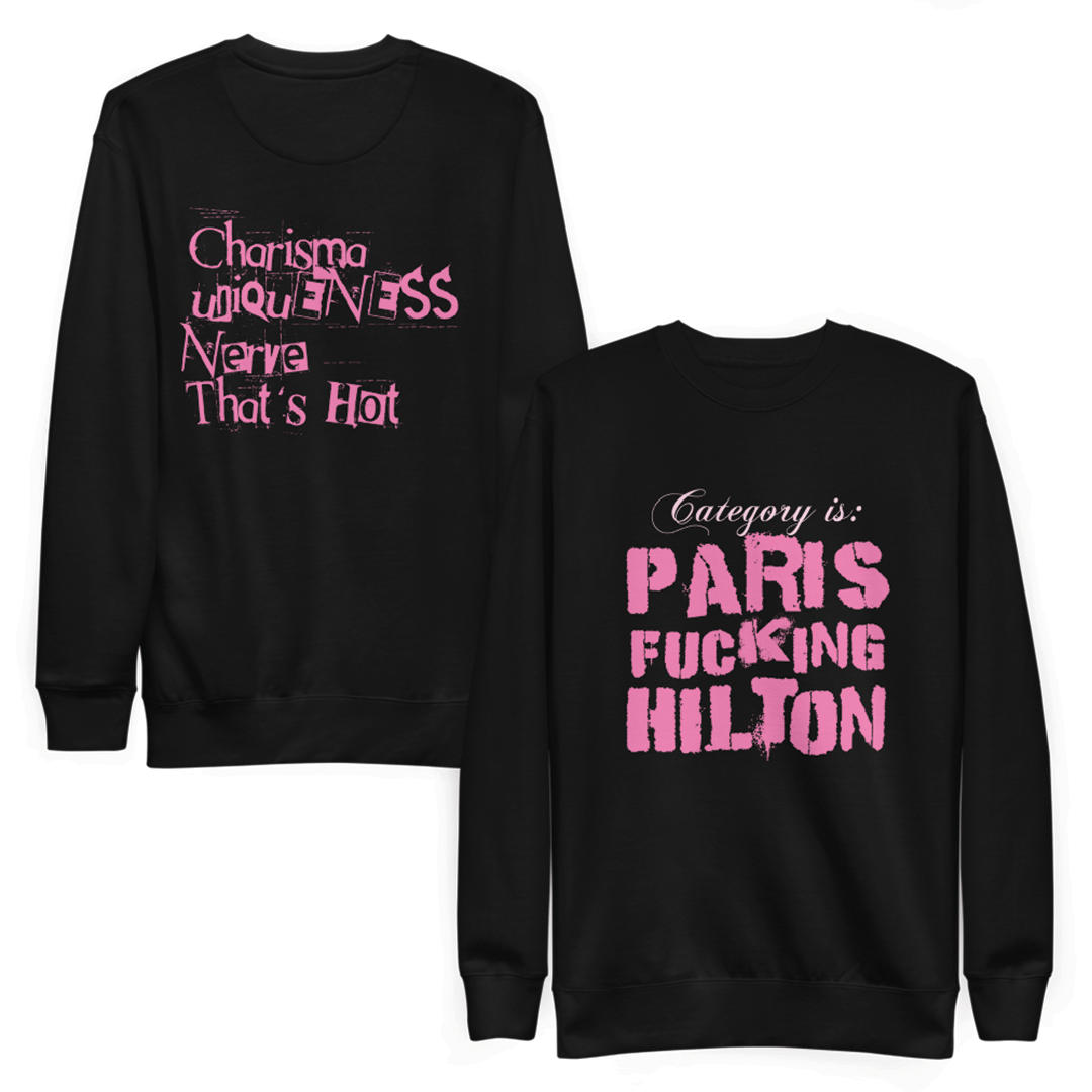 Paris F*cking Hilton Unisex Sweatshirt