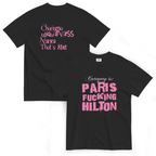 Paris F*cking Hilton Unisex Tee